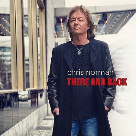 Chris Norman – There And Back (2013)