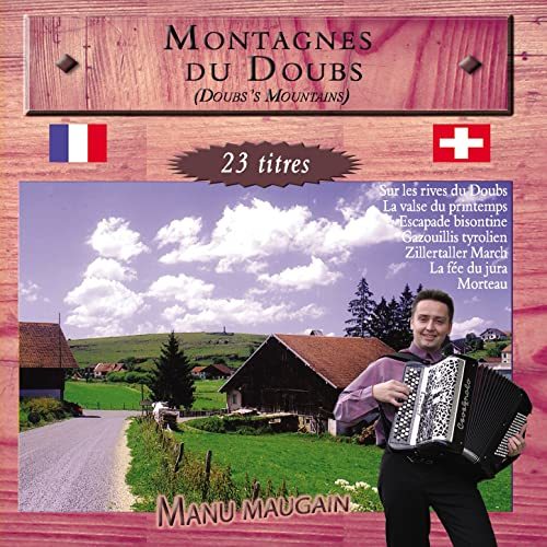Manu Maugain 2002-Montagnes Du Doubs