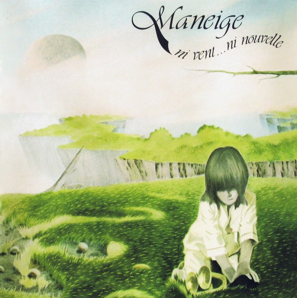 Maneige - Ni Vent... Ni Nouvelle (1977)