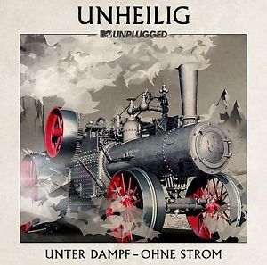 Unheilig - 2015 -  Unter Dampf: Ohne Storm (MTV Unplugged)